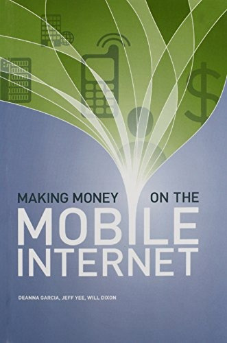 Making Money On The Mobile Internet