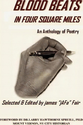 Blood Beats In Four Square Miles: In Four Square Miles, De James Fair., Vol. 1. Editorial Createspace Independent Publishing Platform, Tapa Blanda En Inglés