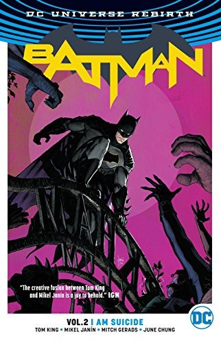 Batman Vol 2 I Am Suicide (rebirth)