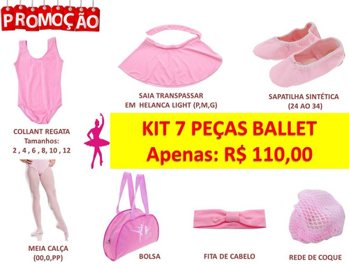 Kit Ballet Infantil 7 Peças - Collant, Sapatilha Balé, Bolsa