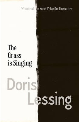 The Grass Is Singing - Doris Lessing