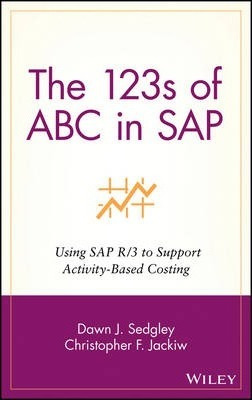 Libro The 123s Of Abc In Sap : Using Sap R/3 To Support A...