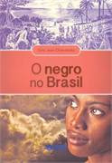 Livro O Negro No Brasil - Julio Jose Chiavenato [2012]