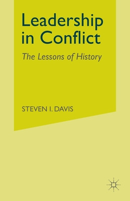 Libro Leadership In Conflict: The Lessons Of History - Da...