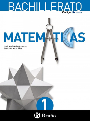 Libro Matematicas 1º Bachillerato - Vv.aa.