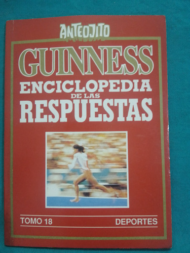 Guinness Enciclopedia De Las Respuestas Tomo 18 Deportes 