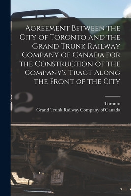 Libro Agreement Between The City Of Toronto And The Grand...