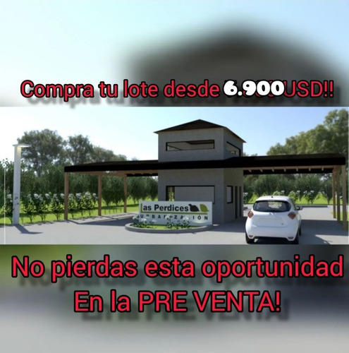 Lotes Con Escritura En Las Perdices, Nueva Ampliacion Al Lado Del Sum