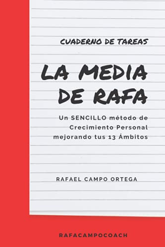 Cuaderno De Tareas La Media De Rafa: Un Sencillo Metodo De C