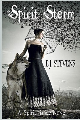 Libro Spirit Storm: Spirit Guide #2 - Stevens, E. J.