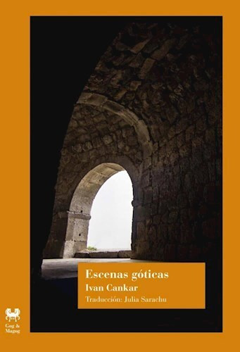 Escenas Goticas - Cankar Ivan (libro) - Nuevo