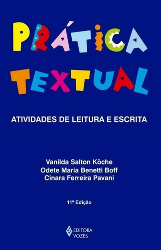 Pratica Textual, De Köche,vanilda Salton / Boff,odete. Editora Vozes Em Português