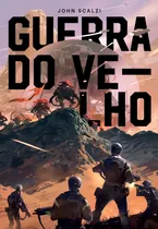 Comprar Guerra do Velho, de Scalzi, John. Guerra do Velho (1), vol. 1. Editorial Editora Aleph Ltda, capa mole em português, 2016