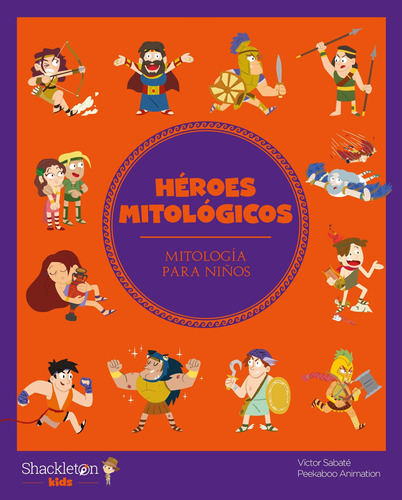 Heroes Mitologicos. Mitologia Para Ninos