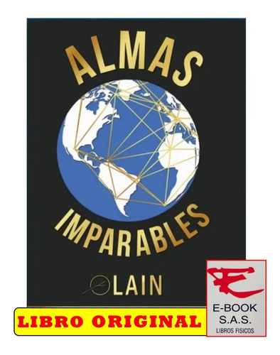 Almas Imparables - Lain García Calvo - Autor Voz De Tu Alma
