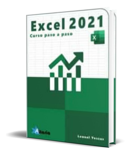 Libro Excel 2021 Curso Paso A Paso [ Leonel Yescas] Original