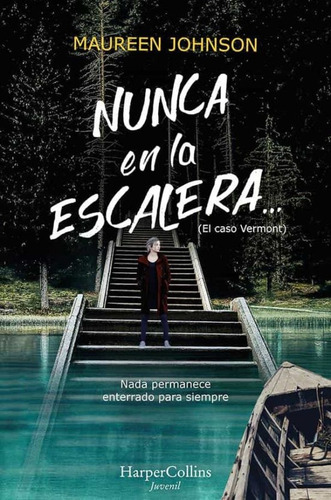 Nunca En La Escalera (segunda Parte De El Caso Vermont) - Ma