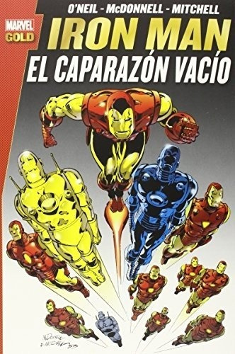 Libro - Comic Marvel Gold Iron Man: El Caparazon Vacio -  Mc
