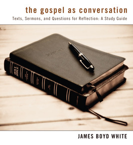 Libro The Gospel As Conversation: Texts, Sermons, And Que...