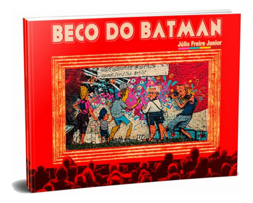 Beco Do Batman: Beco Do Batman, De Freire Junior,julio. Editora Kotter Editorial, Capa Mole, Edição 1 Em Português, 2018