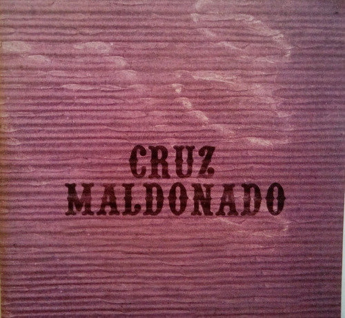 Cd Cruz Maldonado  Ídem 