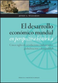 Libro El Desarrollo Económico Mundial En Perspectiva