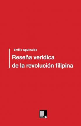 Libro Rese A Ver Dica De La Revoluci N Filipina - Emilio ...