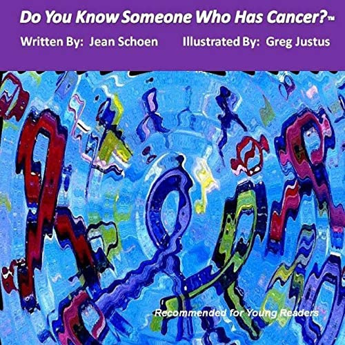 Libro:  Do You Know Someone Who Has Cancer?