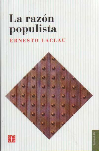 La Razón Populista / Lalcau Ernesto / Envío