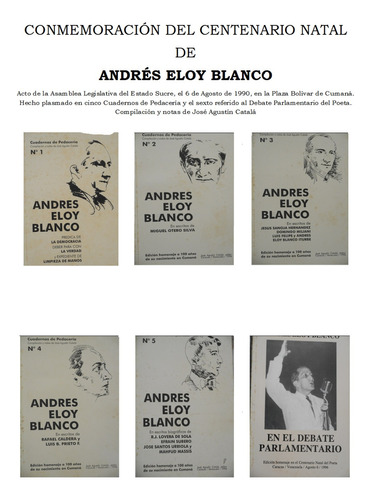 Conmemoración Del Centenario Natal De Andrés Eloy Blanco