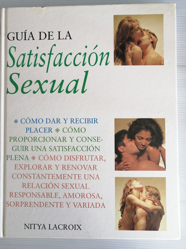 Guía De La Satisfacción Sexual