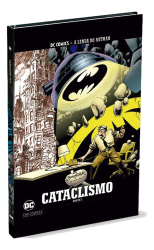 Cataclismo: Parte 1, De Alan Grant. Série A Lenda Do Batman Editora Eaglemoss, Capa Dura, Edição 49 Em Italiano, 2021