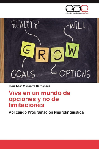 Libro: Viva Un Mundo Opciones Y No Limitaciones: Ap