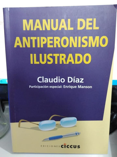 Manual Del Antiperonismo Ilustrado 