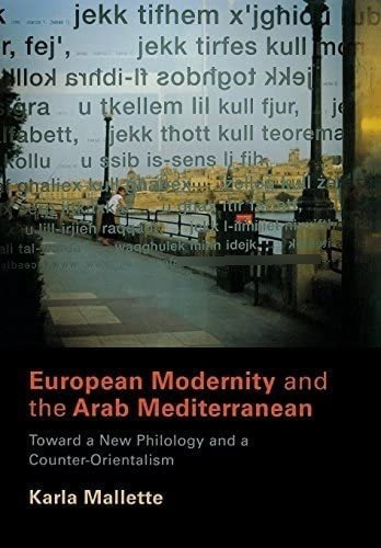 Libro: European Modernity And The Arab Mediterranean: Toward