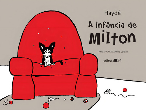 A Infância De Milton, De Haydé. Editora Editora 34, Capa Mole Em Português