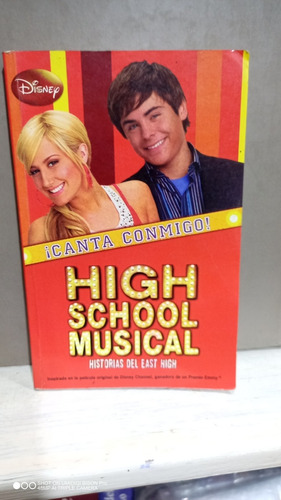 Libro High School Musical. Canta Conmigo. Disney