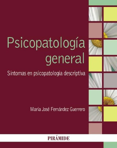 Libro - Psicopatologia General - Fernandez Guerrero, Maria 