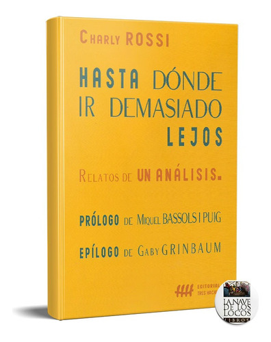 Hasta Dónde Ir Demasiado Lejos Charly Rossi (th)