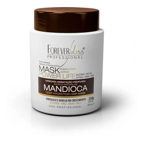 Máscara Hidratante De Mandioca Power Life Forever Liss 250g