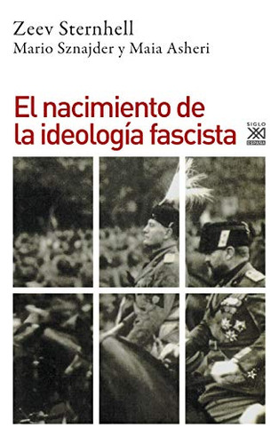 El Nacimiento De La Ideologia Fascista