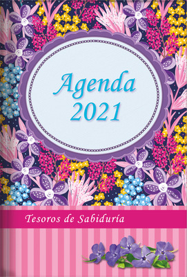 Libro 2021 Agenda - Tesoros De Sabidurã­a - Flores Silves...