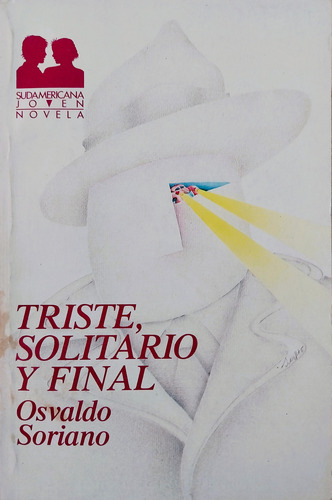 Triste, Solitario Y Final - Osvaldo Soriano (Usado)