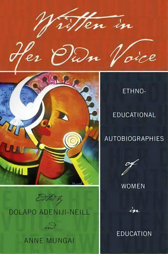 Written In Her Own Voice, De Dolapo Adeniji-neill. Editorial Peter Lang Publishing Inc, Tapa Blanda En Inglés