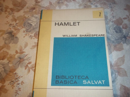 Hamlet - Biblioteca Basica Salvat N° 7 - William Shakespeare