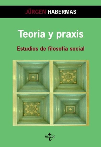 Libro - Teoría Y Praxis: Estudios De Filosofía Social, De H