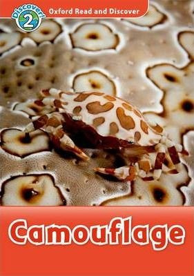 Oxford Read And Discover: Level 2: Camouflage - Kamini Kh...
