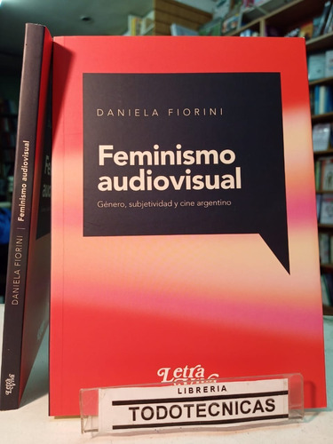 Feminismo Audiovisual  - Fiorini, Daniela    -lv