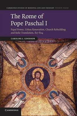 Libro The Rome Of Pope Paschal I : Papal Power, Urban Ren...