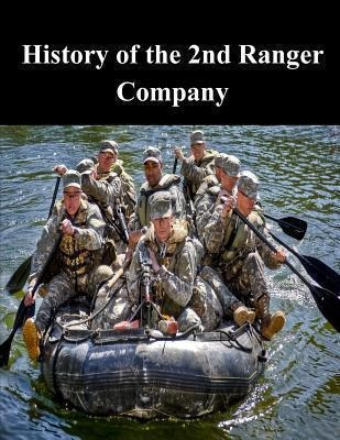 History Of The 2nd Ranger Company - U S Army Command And ...